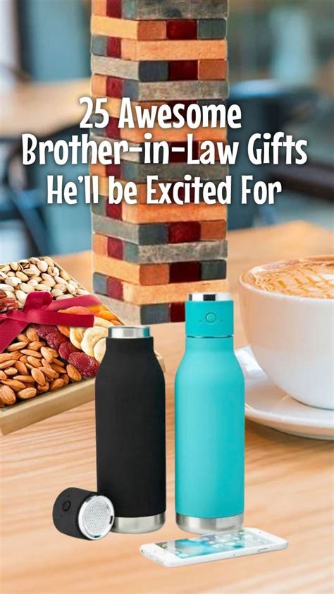 40 Gifts For Your Brother In Law This Holiday Or Birthday 40 Gifts For Your Brother In Law This Holiday Or Birthday