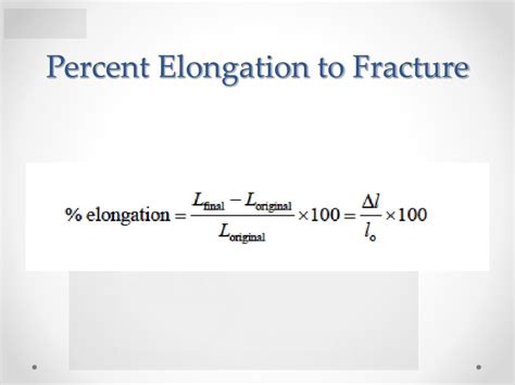 Calculate Percent Elongation Calculate Percent Elongation