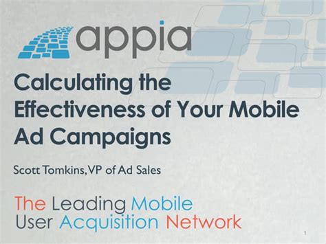 Calculating The Effectiveness Of Your Mobile Ad Campaigns Ppt Calculating The Effectiveness Of Your Mobile Ad Campaigns Ppt