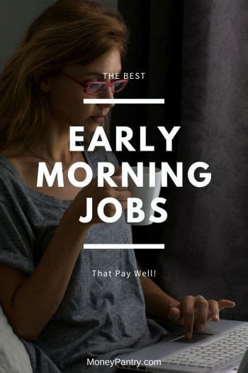 Early Morning Jobs
