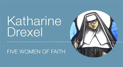 Five Women Of Faith St Katharine Drexel Franciscan Media Five Women Of Faith St Katharine Drexel Franciscan Media