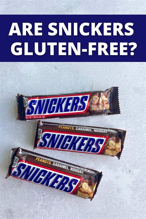 Is Snickers Bar Gluten Free Is Snickers Bar Gluten Free
