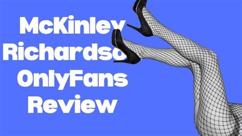 Mckinley Richardson Onlyfans The Latest Updates Mckinley Richardson Onlyfans The Latest Updates