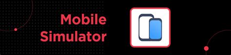 Mobile Simulator Extension Tool
