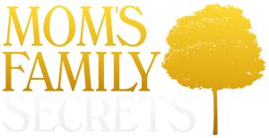 Moms Family Secrets