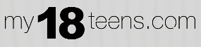 My 18 Teens My 18 Teens