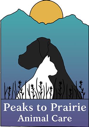 Peaks to Prairie Animal Care Services Peaks to Prairie Animal Care Services