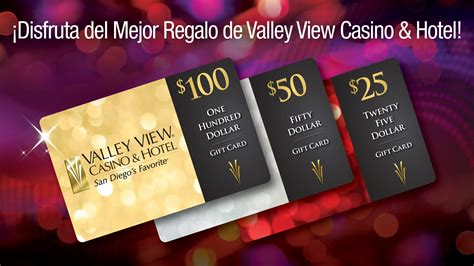 Tarjetas De Regalo Valley View Casino Tarjetas De Regalo Valley View Casino