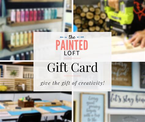 The Painted Loft Gift Cards The Painted Loft Gift Cards