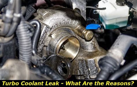 Turbo Coolant Leak Main Reasons And Ways To Fix Turbo Coolant Leak Main Reasons And Ways To Fix