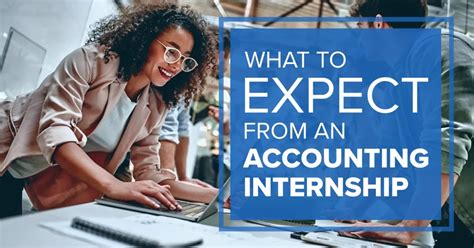 What To Expect From An Accounting Internship What To Expect From An Accounting Internship