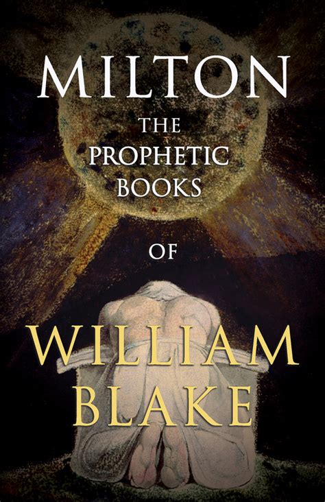 William Blake Milton William Blake Milton